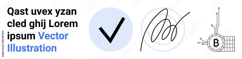 Checkmark in blue circle, handwritten signature, and blockchain with Bitcoin symbol. Ideal for financial technology, digital approval, authentication, contracts, cryptocurrency, tech startups Checkmark in blue circle, handwritten signature, and blockchain with Bitcoin symbol. Ideal for financial technology, digital approval, authentication, contracts, cryptocurrency, tech startups