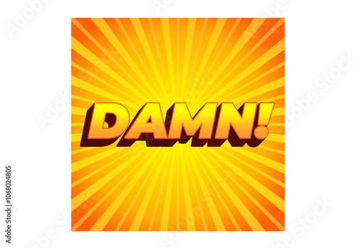 Damn. Text effect with modern color and 3D look