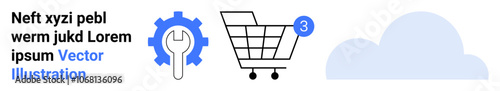 Gear with wrench, shopping cart with notification, and cloud icon. Ideal for e-commerce, online services, cloud computing, notifications, tech support, digital marketing. Landing page