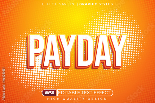 editable 3d text effect payday