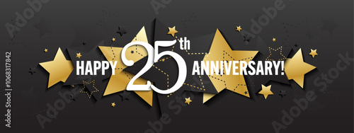 HAPPY 25th ANNIVERSARY black and metallic gold vector typography banner with stars on black background