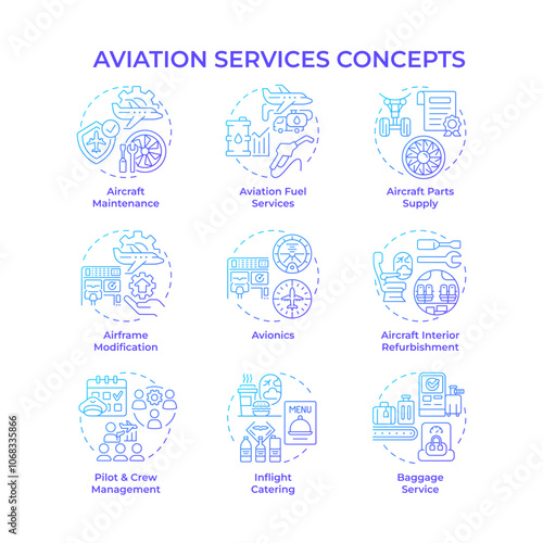 Aviation services blue gradient concept icons. Airline management, avionics. Crew training, certification. Icon pack. Vector images. Round shape illustrations for infographic. Abstract idea
