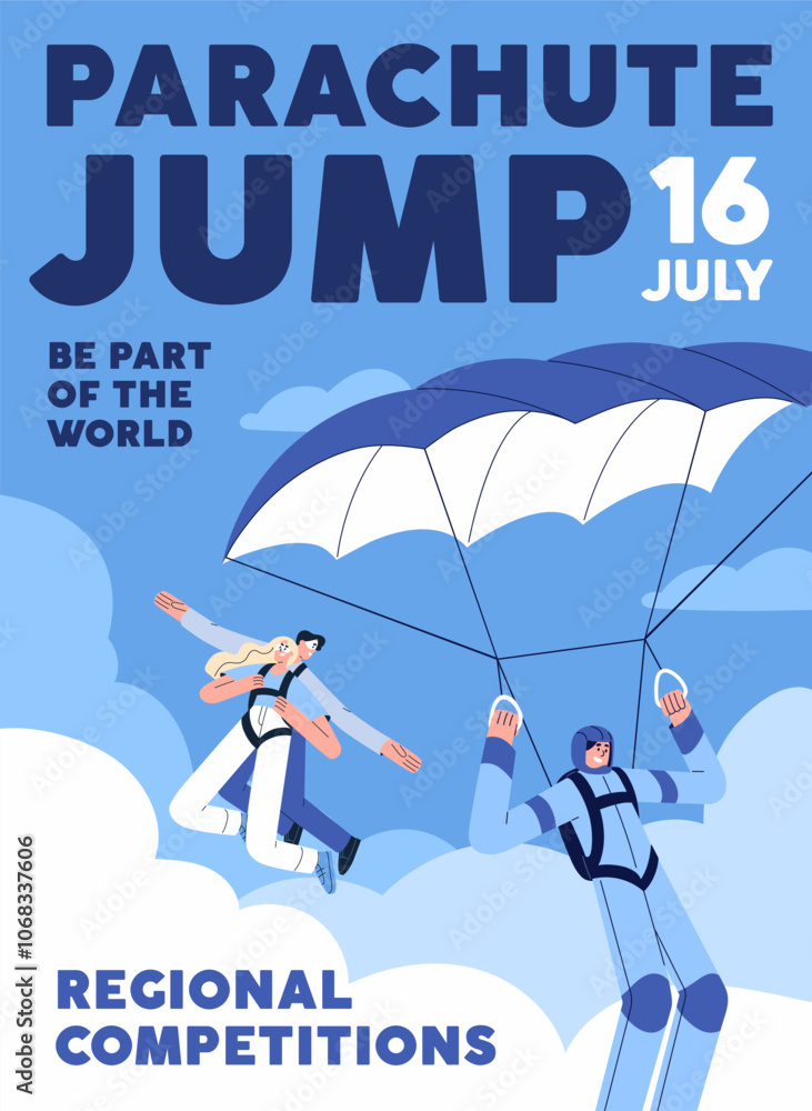 Parachuting jumping event poster. Promotion design of skydiving competition, training of free falling in sky. Advertising of extreme flight with parachutists flying in air. Flat vector illustration Parachuting jumping event poster. Promotion design of skydiving competition, training of free falling in sky. Advertising of extreme flight with parachutists flying in air. Flat vector illustration