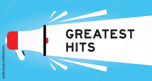 Color megaphone icon with word greatest hits in white banner on blue background
