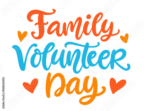 Family Volunteer Day Banner Hand Written Lettering