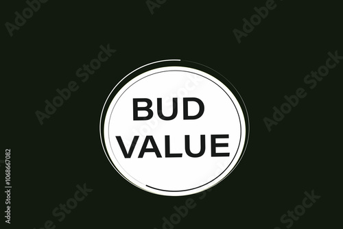 website, bud value, button, learn, stay, template, tuned, design, level, sign, speech, bubble  banner, modern, symbol, click. 
