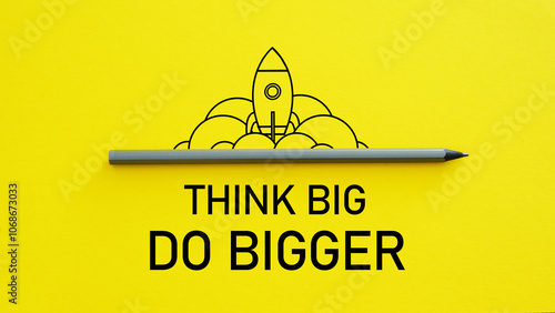 Εκτύπωση καμβά Think big do bigger is shown using the text