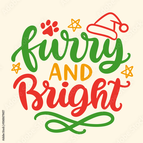 Furry and Bright Dog Christmas Lettering Quote