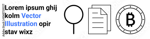Magnifying glass, document, Bitcoin symbol, and sample text in black and blue. Ideal for cryptocurrency, research, analysis, documentation, blockchain, education, marketing and instructional design