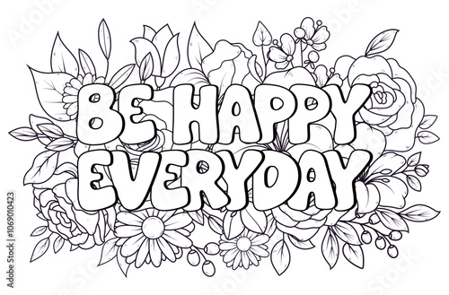 Motivational swear word or quote coloring book page for adults and kids relaxation or stress relief with botanical doodle ornament, floral line art and spring flower pattern background. Nature leaf.