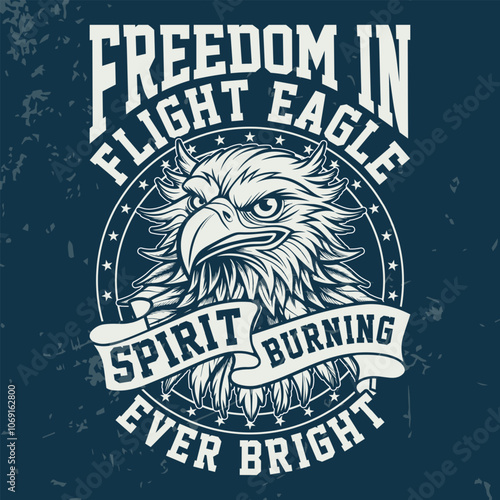 Freedom In Flight Eagle Spirit Burning Ever Bright – Fresh urban look with sharp lines and grunge texture, perfect for trendsetters who love bold vector illustrations with a streetwise touch.