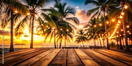 Fototapeta Naklejka Na Ścianę i Meble -  Wooden Tabletop with Blurred Palm Trees and Lights at Sunset, Beach , Tropical , Sunset , Relaxation