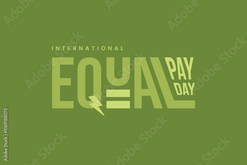 International Equal Pay Day, banner, poster, social media post, vector illustration, awareness, observance, September 18, humanity, equality, diversity, inclusion