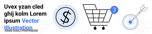 Dollar sign inside circle, shopping cart with 3 notification, and target with arrow. Ideal for online shopping, e-commerce, retail business, finance, marketing, and goal setting. Landing page