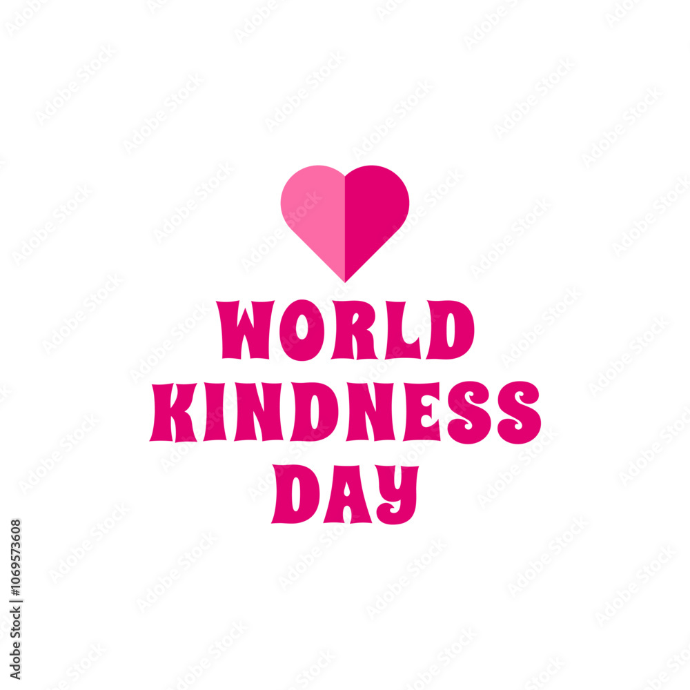 World Kindness Day Lettering Text with Heart for Awareness and Holiday Celebration. isolated on white World Kindness Day Lettering Text with Heart for Awareness and Holiday Celebration. isolated on white