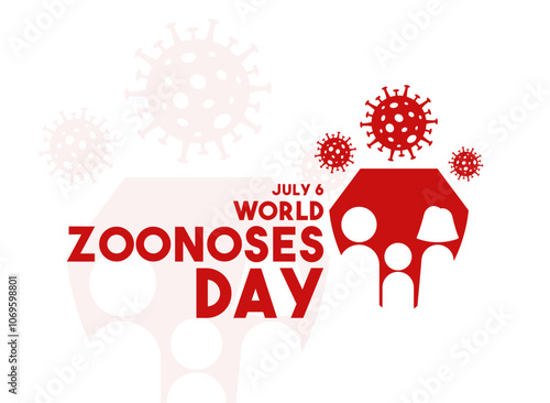 World Zoonoses Day. July 6.