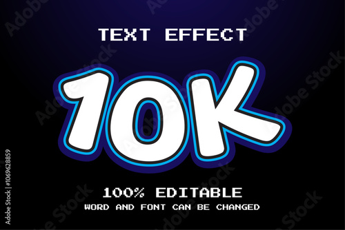 text effext 10k ,editable text effex
