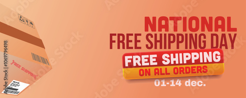 free shipping promotion for national free shipping day banner template vector illustration.