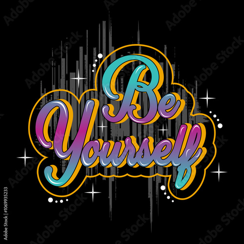Photos be yourself slogan, graphic tee typography design, trendy apparel print, illustr
