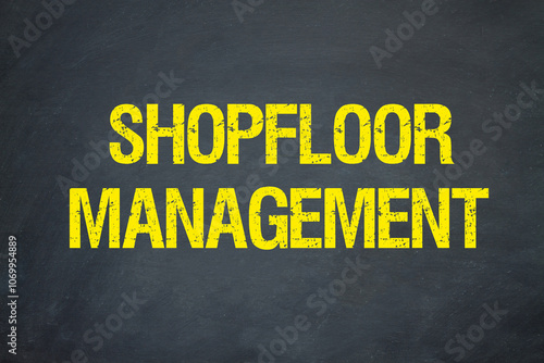 Shopfloor Management