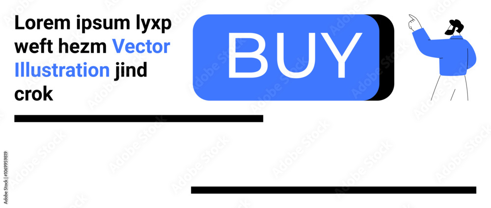 Large blue BUY button, a person pointing, placeholder text Lorem ipsum, various lines. Ideal for e-commerce, UI design, marketing, web development, online stores, user interaction, conversion Large blue BUY button, a person pointing, placeholder text Lorem ipsum, various lines. Ideal for e-commerce, UI design, marketing, web development, online stores, user interaction, conversion
