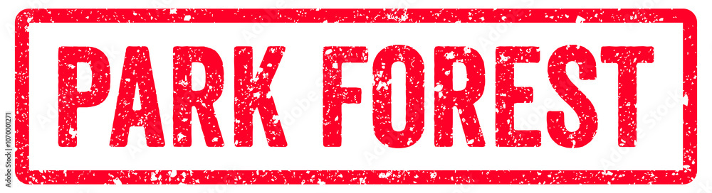 Park Forest Stamp Transparent Seal, Red Grunge Park Forest Word Rubber Stamp Seal USA City Name Typography Signboard Text Effect Park Forest Stamp Transparent Seal, Red Grunge Park Forest Word Rubber Stamp Seal USA City Name Typography Signboard Text Effect