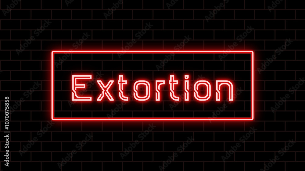 Extortion のネオン文字 Extortion のネオン文字