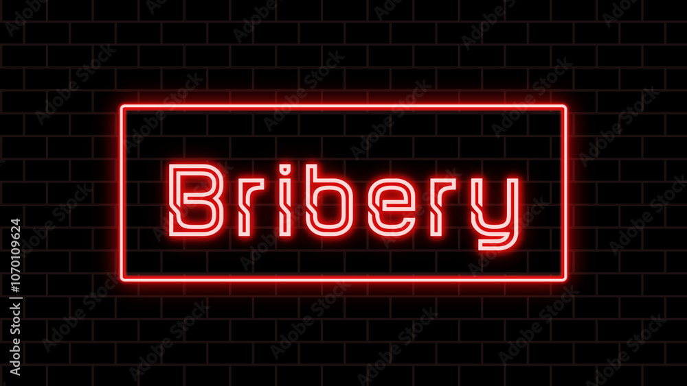 Bribery のネオン文字 Bribery のネオン文字