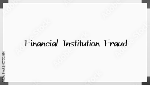 Financial Institution Fraud のホワイトボード風イラスト