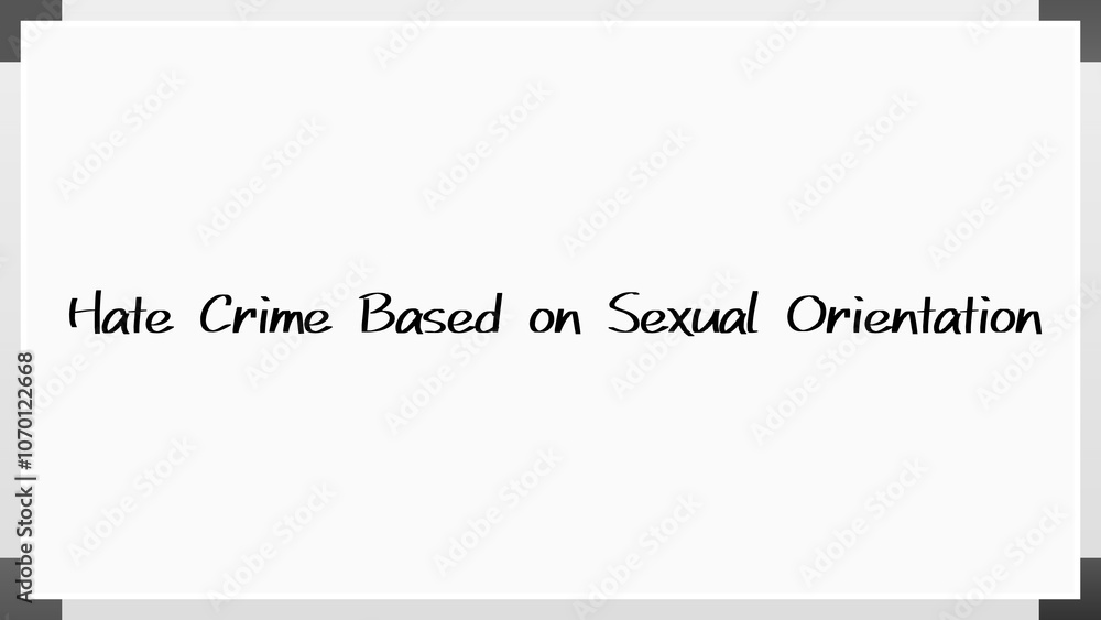 Hate Crime Based on Sexual Orientation のホワイトボード風イラスト Hate Crime Based on Sexual Orientation のホワイトボード風イラスト