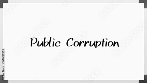 Public Corruption のホワイトボード風イラスト