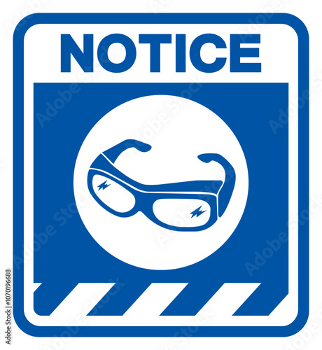 Notice Eye Protection Symbol Sign,Vector Illustration, Isolated On White Background Label. EPS10