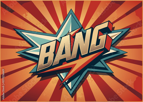 The word “bung” in superhero style. Comic book advertising font.