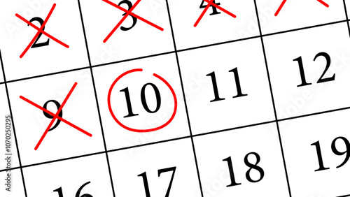 A calendar with red crosses marking past days and one circled date