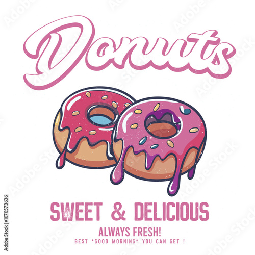 Cute sweet donut design for t shirt. Crispy and delicious fast food artwork. Always fresh and hot. Weekend mood. Vector illustration design for fashion graphics, prints,t-shirts, poster, holiday card