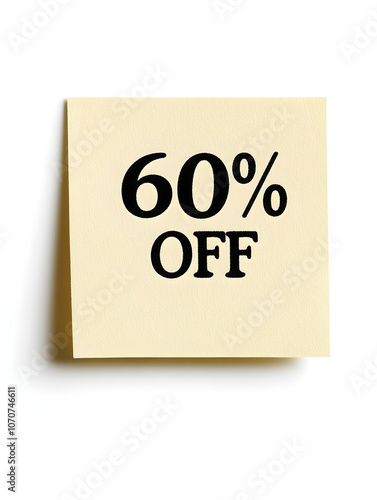 Black '60% OFF' Text on a Beige Square Paper Note. White Background 