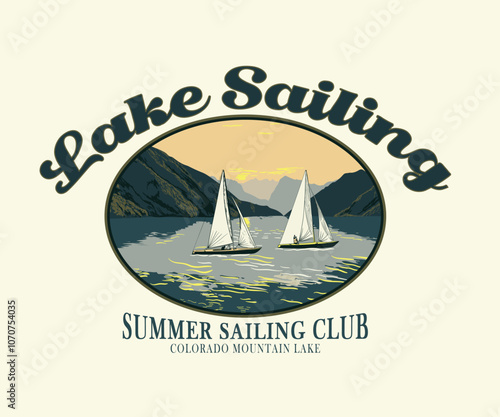 Summer lake sailing vector design, Mountain lake with boat vector illustration, Sailing club, t shirt graphic print