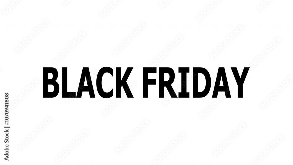 Black Friday - Animated text on white background Black Friday - Animated text on white background