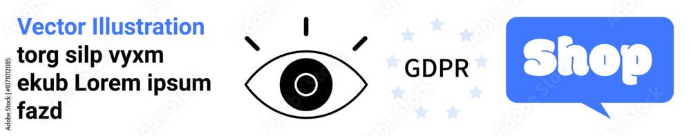 Eye icon with text in a speech bubble, GDPR compliance, and the word Shop in blue. Ideal for security, compliance, ecommerce, digital marketing, and online privacy themes. Banner landing page Eye icon with text in a speech bubble, GDPR compliance, and the word Shop in blue. Ideal for security, compliance, ecommerce, digital marketing, and online privacy themes. Banner landing page