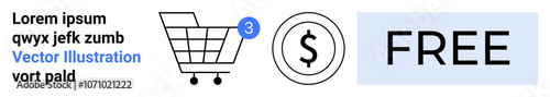 Shopping cart with a 3-item notification, dollar symbol, and Free label. Ideal for e-commerce, sale notifications, price-free items, online shopping, user interfaces, retail promotions, discount