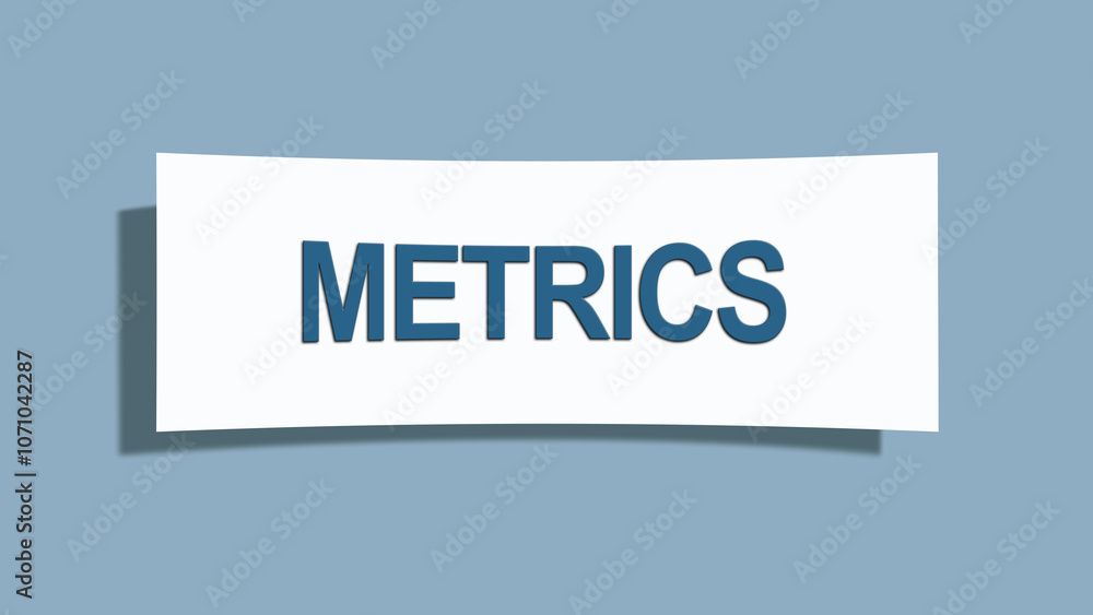 Metrics. A card isolated on blue background. Metrics. A card isolated on blue background.