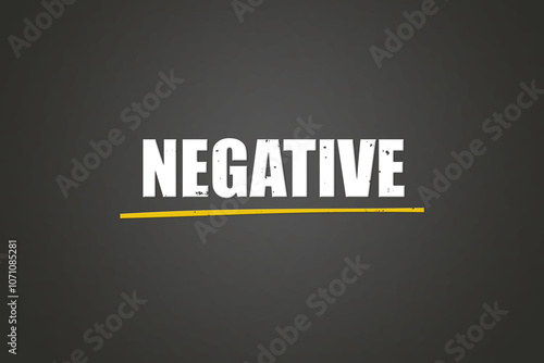 Negative. A blackboard with white text. Illustration with grunge text style. photo