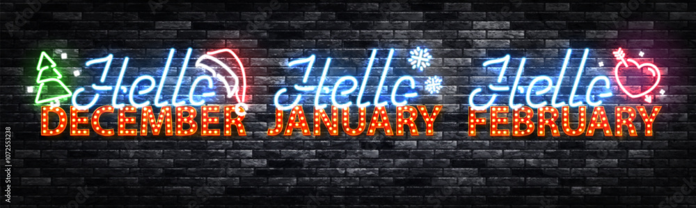 Vector set of neon sign of Hello December, January and February isolated on the wall background. Vector set of neon sign of Hello December, January and February isolated on the wall background.