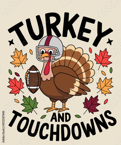 Turkey and touchdowns, funny thanksgiving illustration