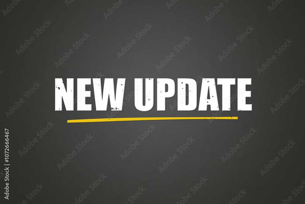 Obraz premium New Update. A blackboard with white text. Illustration with grunge text style.