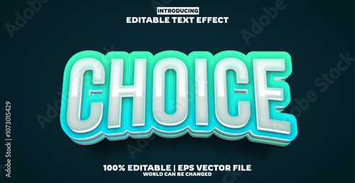 Choice editable text effect in new modern trend style