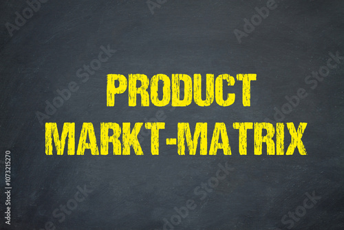 Produkt-Markt-Matrix 