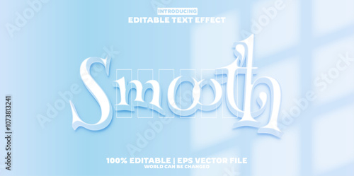 Smooth editable text effect in new modern trend style
