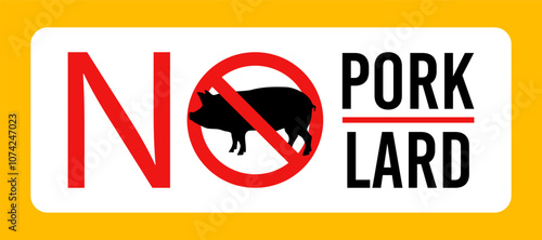 Vector No Pork or No Lard Sign