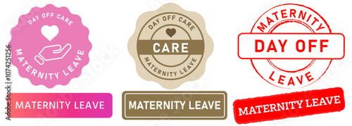 Maternity leave mom employee woman birthchild rights day off work policy post pregnancy stamp colorful badge textured design icon collection set